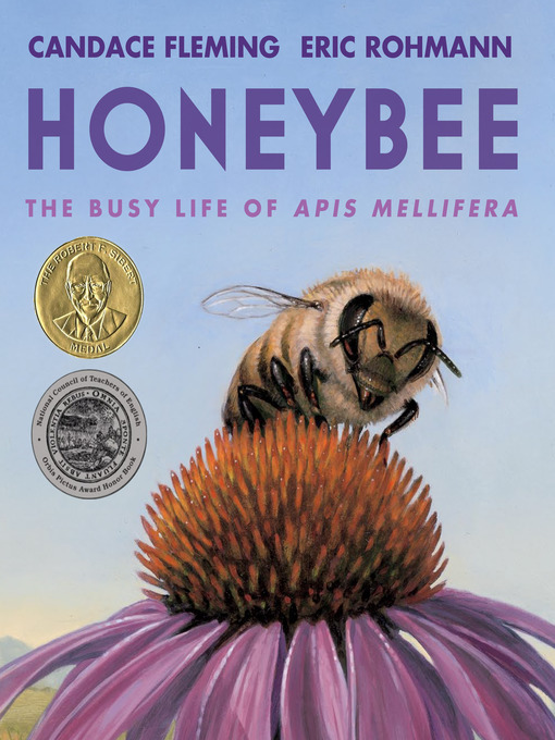 Title details for Honeybee by Candace Fleming - Wait list